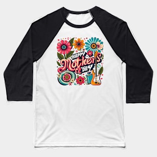 Happy mother's day floral Baseball T-Shirt
